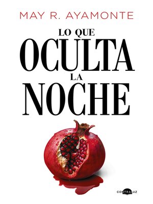 cover image of Lo que oculta la noche